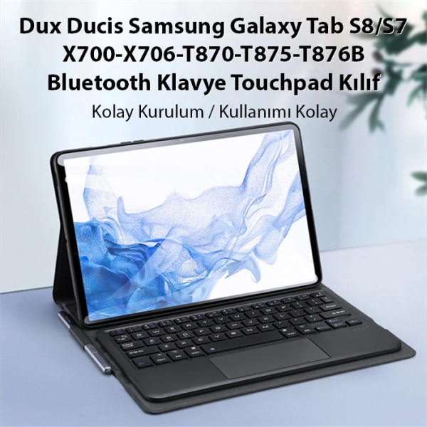 Dux Ducis SM Galaxy Tab S8/S7 Bluetooth Klavye Touchpad Kılıf X700-X706-T870-T875-T876B-(5775)